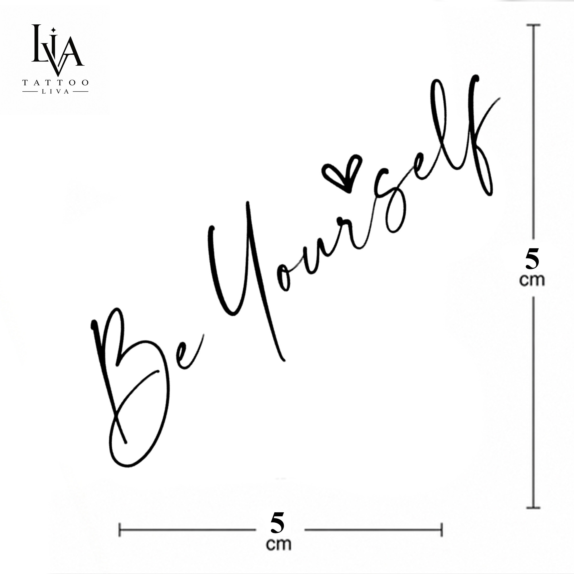 KÜÇÜK BOY BE YOURSELF YAZI DÖVMESİ
